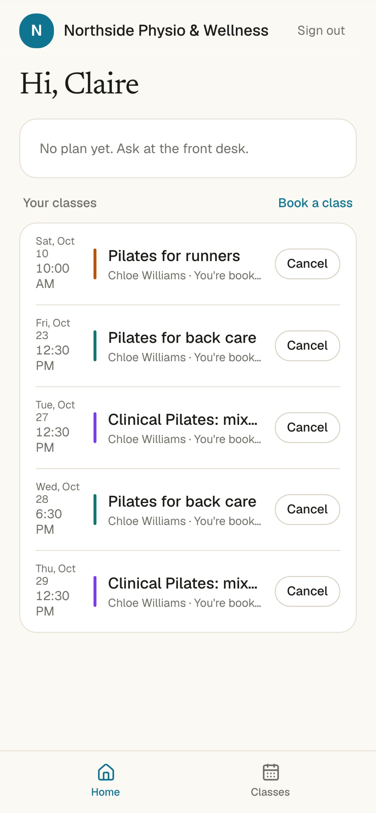 Patient app home on a phone for Northside Physio & Wellness: Hi, Claire, and five booked Pilates classes each with a Cancel button