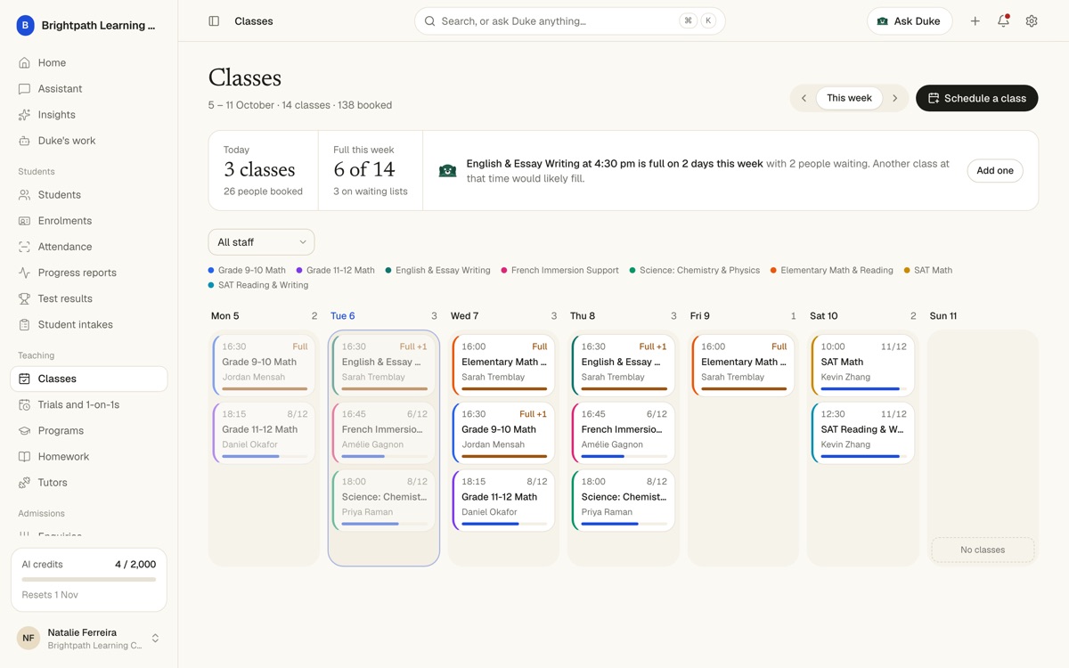 A week of tutoring classes such as Grade 9-10 Math, French Immersion and SAT Math, with a Duke idea that English and Essay Writing at 4:30 pm is full on 2 days